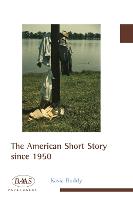 The American Short Story since 1950 (ePub eBook)