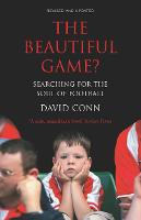 The Beautiful Game?: Searching for the Soul of Football (ePub eBook)