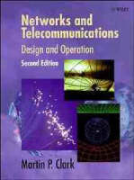Networks and Telecommunications: Design and Operation