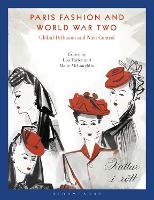 Paris Fashion and World War Two: Global Diffusion and Nazi Control (ePub eBook)