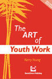 The Art Of Youth Work