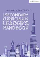Secondary Curriculum Leader's Handbook, The
