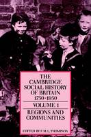 Cambridge Social History of Britain, 1750-1950, The