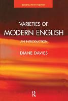 Varieties of Modern English: An Introduction