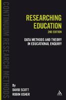 Researching Education: Data, methods and theory in educational enquiry (PDF eBook)