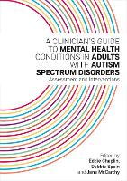 A Clinician's Guide to Mental Health Conditions in Adults with Autism Spectrum Disorders (ePub eBook)