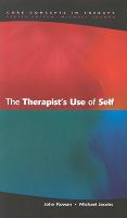 Therapist's Use Of Self, The