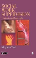 Social Work Supervision: Contexts and Concepts