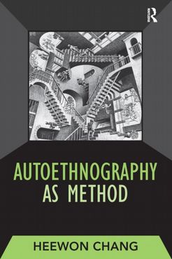 Autoethnography as Method (PDF eBook)