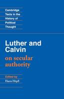 Luther and Calvin on Secular Authority (ePub eBook)