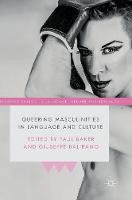 Queering Masculinities in Language and Culture (ePub eBook)