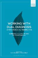 Working with Dual Diagnosis: A Psychosocial Perspective (PDF eBook)