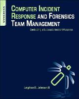 Computer Incident Response and Forensics Team Management (PDF eBook)