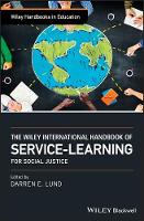 The Wiley International Handbook of Service-Learning for Social Justice (PDF eBook)