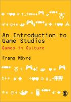 Introduction to Game Studies, An