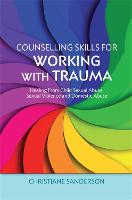 Counselling Skills for Working with Trauma (ePub eBook)