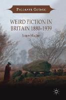 Weird Fiction in Britain 18801939 (ePub eBook)