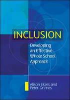 Inclusion: Developing an Effective Whole School Approach (PDF eBook)