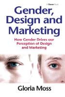 Gender, Design and Marketing: How Gender Drives our Perception of Design and Marketing