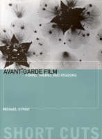AvantGarde Film  Forms, Themes and Passions