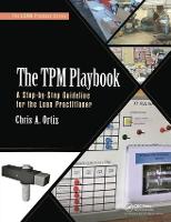 The TPM Playbook: A Step-by-Step Guideline for the Lean Practitioner (ePub eBook)