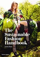 Sustainable Fashion Handbook, The