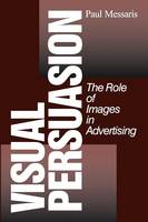 Visual Persuasion: The Role of Images in Advertising (ePub eBook)