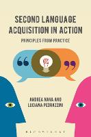 Second Language Acquisition in Action: Principles from Practice (ePub eBook)