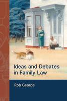 Ideas and Debates in Family Law (ePub eBook)