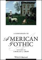 A Companion to American Gothic (PDF eBook)