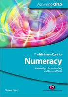 The Minimum Core for Numeracy: Knowledge, Understanding and Personal Skills (ePub eBook)