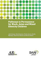 Pathways to Permanence for Black, Asian and Mixed Ethnicity Children