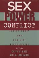 Sex, Power, Conflict: Evolutionary and Feminist Perspectives