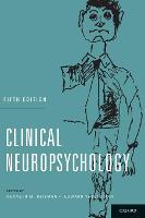 Clinical Neuropsychology (PDF eBook)