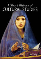 Short History of Cultural Studies, A