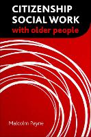 Citizenship social work with older people (PDF eBook)