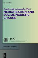 Mediatization and Sociolinguistic Change (ePub eBook)