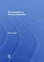 Encyclopedia of Primary Education