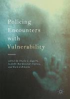 Policing Encounters with Vulnerability (ePub eBook)