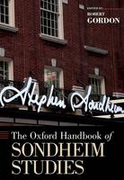The Oxford Handbook of Sondheim Studies (PDF eBook)