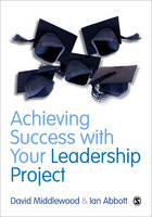 Achieving Success with your Leadership Project (ePub eBook)