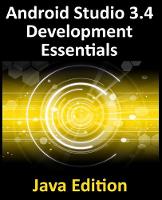 Android Studio 3.4 Development Essentials - Java Edition: Developing Android 9 Apps Using Android Studio 3.4, Java and Android Jetpack