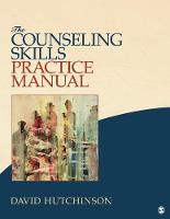 Counseling Skills Practice Manual, The