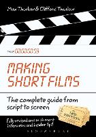 Making Short Films, Third Edition: The Complete Guide from Script to Screen (ePub eBook)
