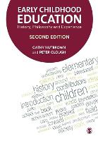 Early Childhood Education: History, Philosophy and Experience