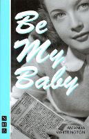 Be My Baby (NHB Modern Plays) (ePub eBook)