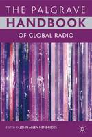 Palgrave Handbook of Global Radio, The