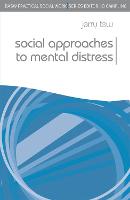 Social Approaches to Mental Distress