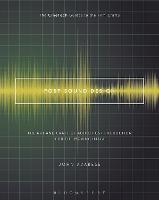 Post Sound Design: The Art and Craft of Audio Post Production for the Moving Image