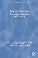 Tourism Innovation: Technology, Sustainability and Creativity